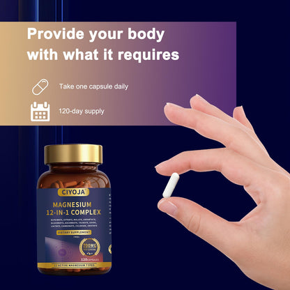 12-in-1 Magnesium Complex for Women Men: Magnesium Glycinate 700mg with Citrate, Malate Taurate Chelated Forms - High Absorption Magnesium Supplement for Relaxation Muscle Heart - 120 Vegan Capsules CIYOJA buy supplements Au