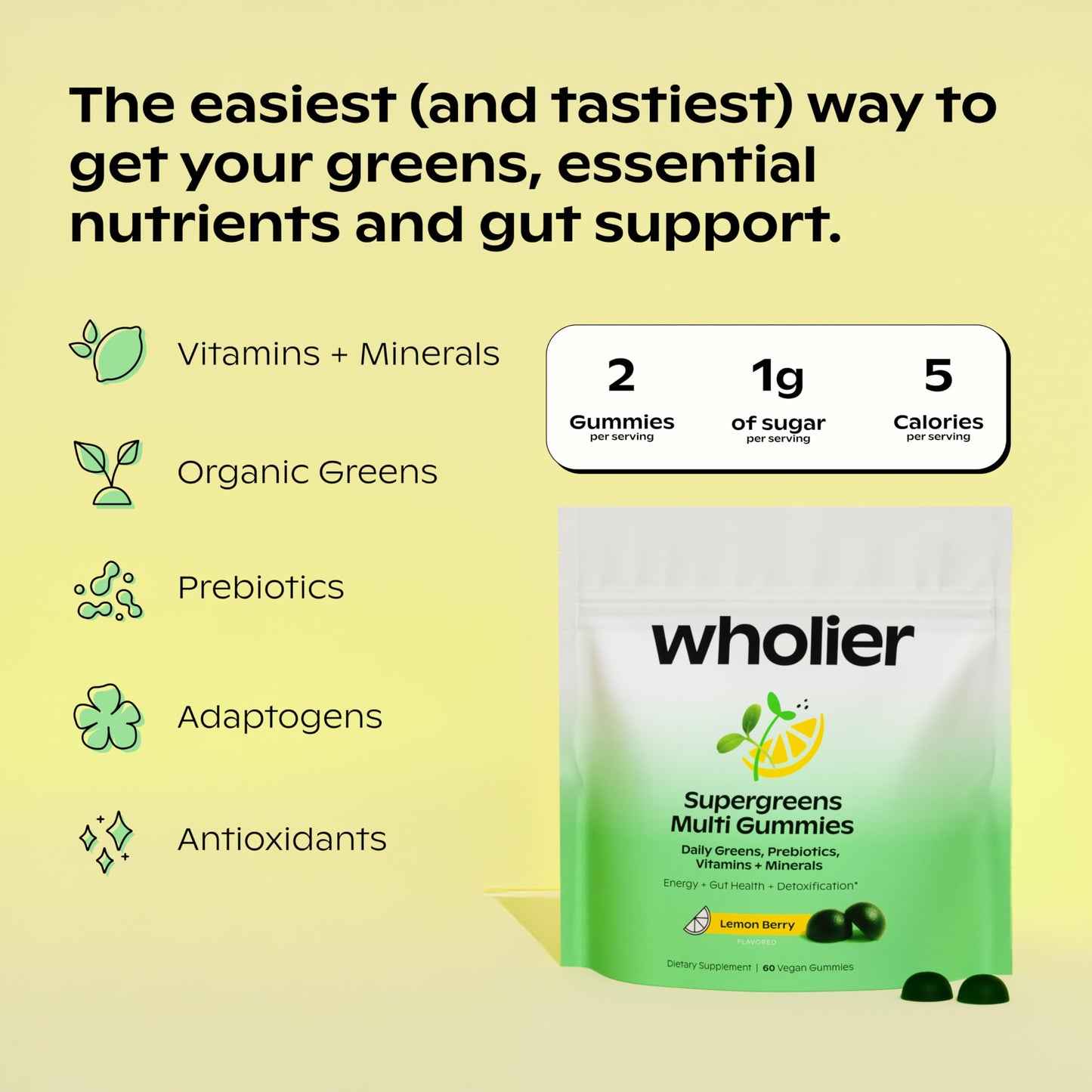 wholier Daily Supergreens Gummies, Greens Supplement with Prebiotics, Fiber, Adaptogens, Vegan Multivitamin, 9 Essential Vitamins + Minerals, 1g Sugar, 2 Gummy Serving (60 Gummies, 30 Day Supply) wholier buy supplements Au