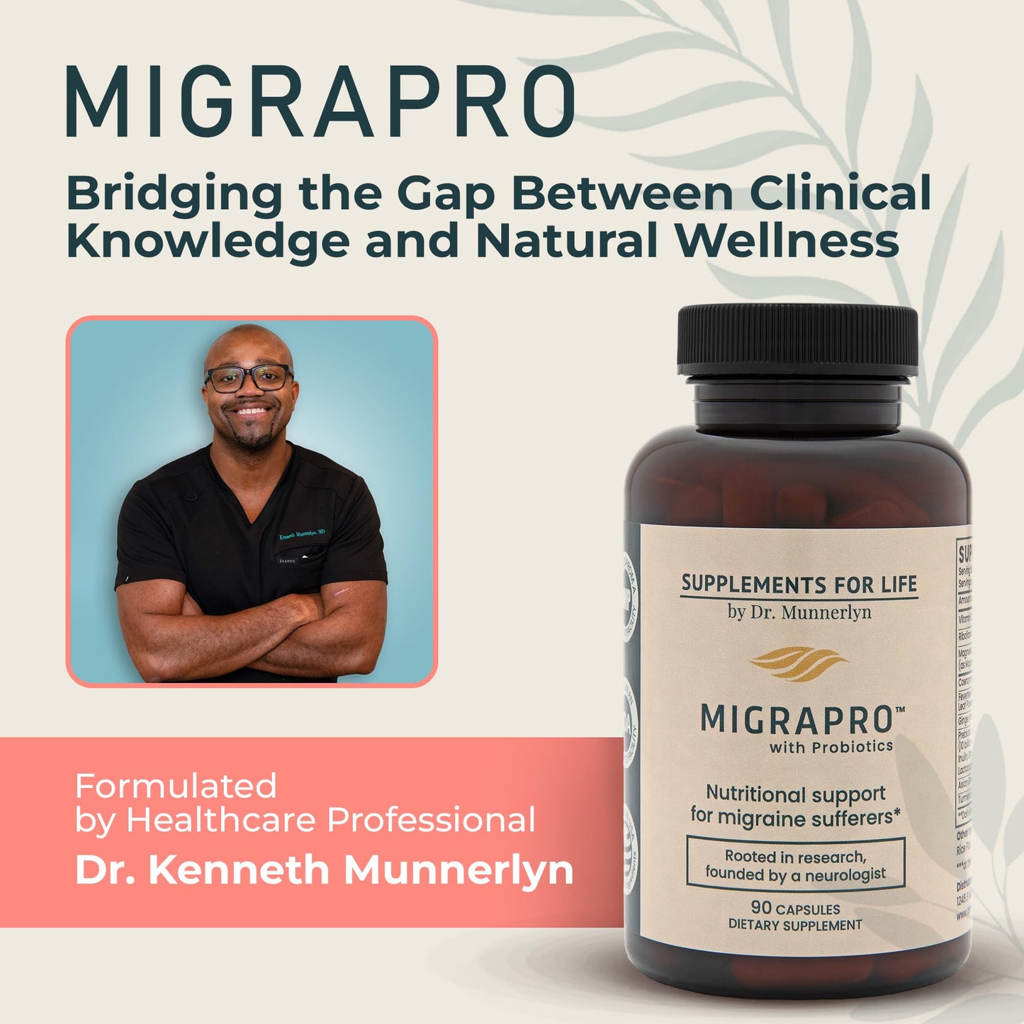 Dr. Munnerlyn MigraPro with Probiotics, Brain and Gut Health Support Supplement with Magnesium, Riboflavin, CoQ10, Ginger Root, Asian Ginseng, Vitamin C, Feverfew & Turmeric, Gluten Free, 90 Capsules Dr. MunnerlynBuy Supplements Australia