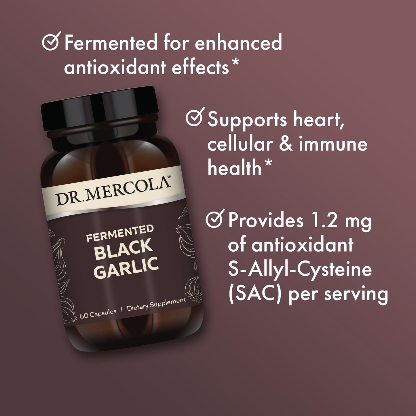 Dr. Mercola Fermented Black Garlic - Antioxidant Supplement - for Immune, Cellular & Heart Health Support - Includes S-Allyl-Cysteine - Non-GMO - PrimeBioHealth - canada supplements