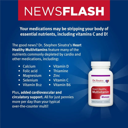 Dr. Sinatra Heart Healthy Multivitamin for Women with Vitamin D 1000 IU, A, B12, C, E, Biotin, Folate, and Zinc, 90 Tablets (30-Day Supply) - PrimeBioHealth - canada supplements