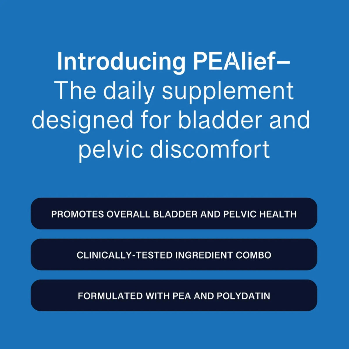 PEAlief Pea + Polydatin – New Bladder & Urinary Comfort Support with Clinically Tested Ingredient Combination — One Pill Per Day, 60 Day Supply - PrimeBioHealth - canada supplements