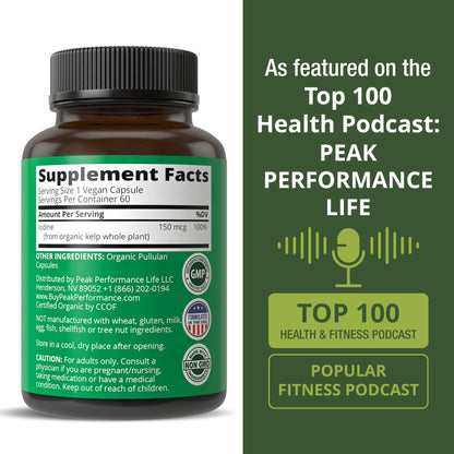 Raw Whole Food Iodine Supplement from Organic Kelp (Ascophyllum Nodosum) by Peak Performance. Potassium Iodide Support Tablets. for Metabolism, Energy, and Immune. 60 Vegan Capsules, Pills - PrimeBioHealth - canada supplements
